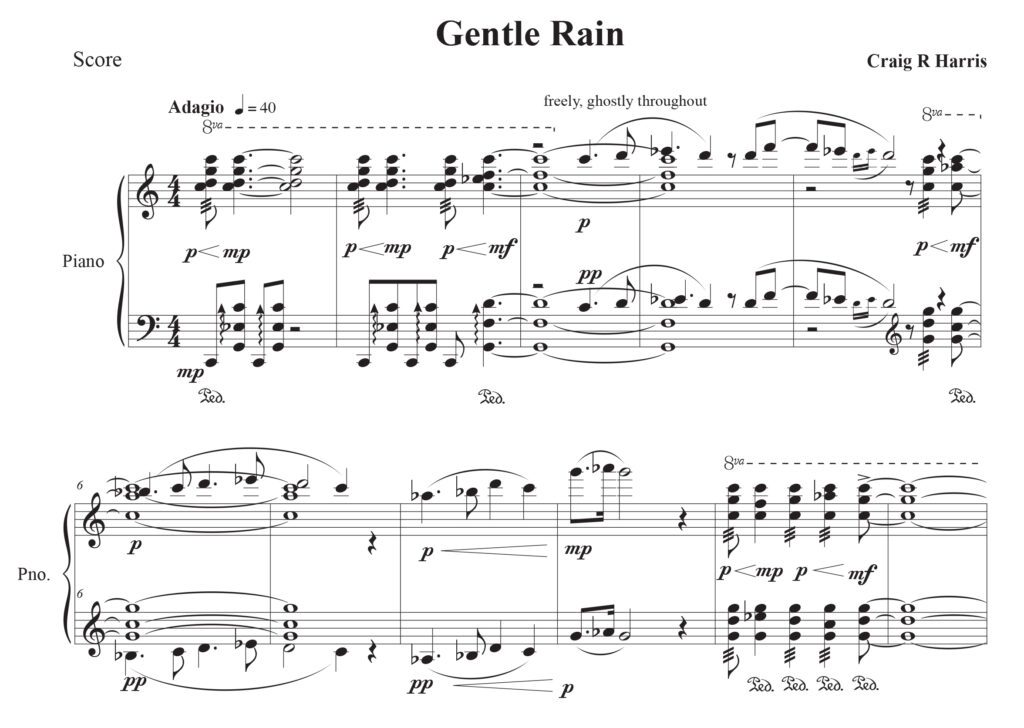 “Gentle Rain” from Craig Harris' Two Movements for Piano © 2015 Interference Arts
